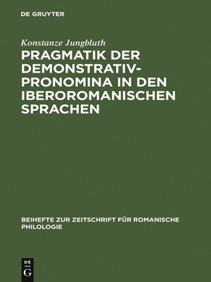 cover image of Pragmatik der Demonstrativpronomina in den iberoromanischen Sprachen